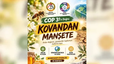 Balıkesir'de COP31 öncesi iklim gazeteciliği buluşması